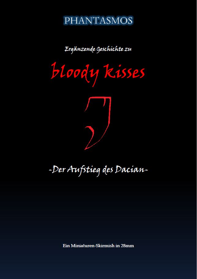 Phantasmos bloody kisses der Aufstieg des Dacian